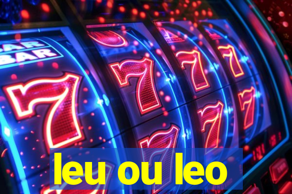 leu ou leo